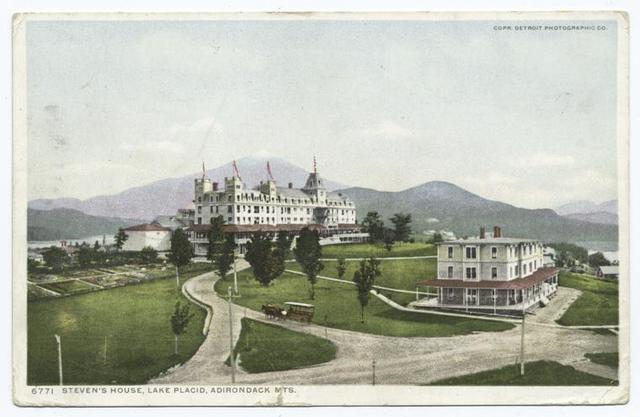 Stevens House, Lake Placid, N. Y.